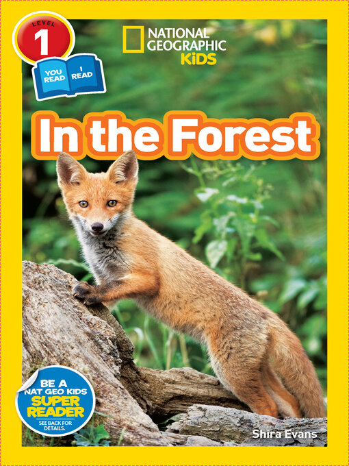 Title details for In the Forest (National Geographic Kids Readers, Level 1/Co-Reader) by Shira Evans - Available